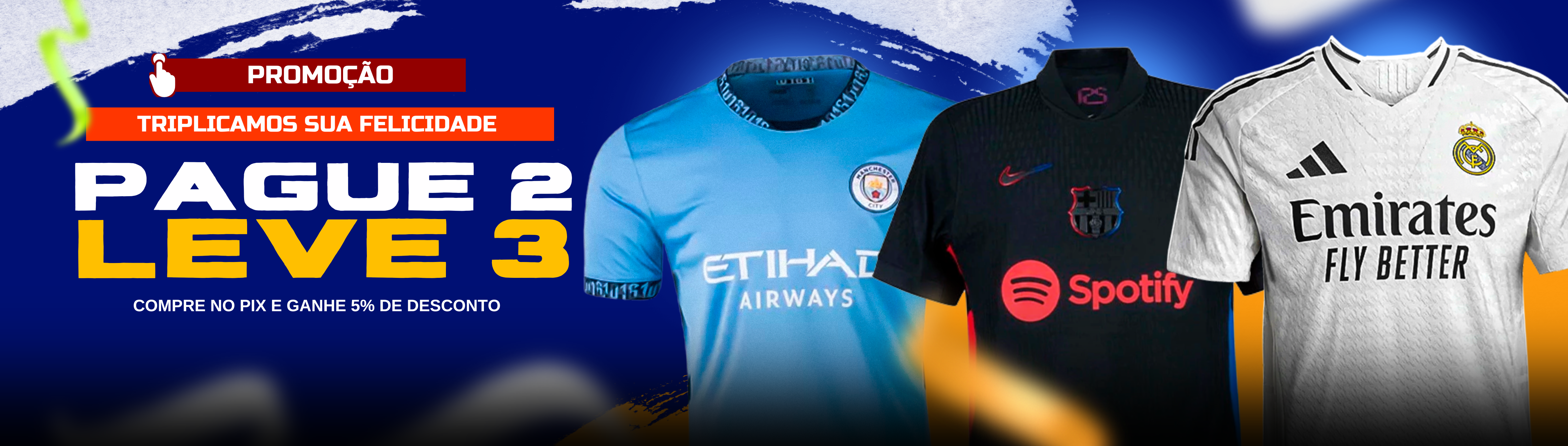 Promoção - Pague 2 Leve 3